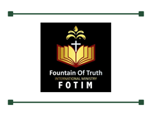 Fountain of Truth International Ministries Conference